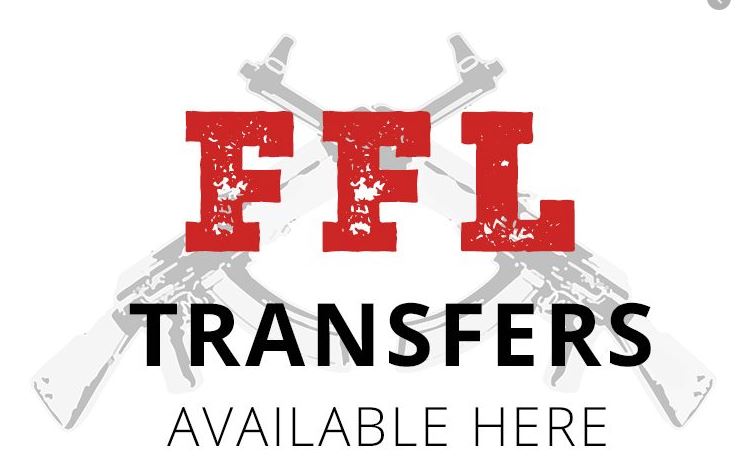 We Do FFL Transfers!